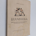 Eetu Kivelä : Ruuvisuora : suomalainen nyrkkeilykehän san... - pikkukuva 1