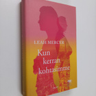 Leah Mercer : Kun kerran kohtasimme - pikkukuva 1