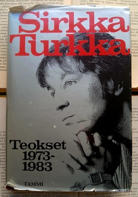 Sirkka Turkka - Teokset 1973-1983 (sid.)