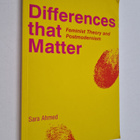 Sara Ahmed : Differences that matter : feminist theory an... - pikkukuva 1