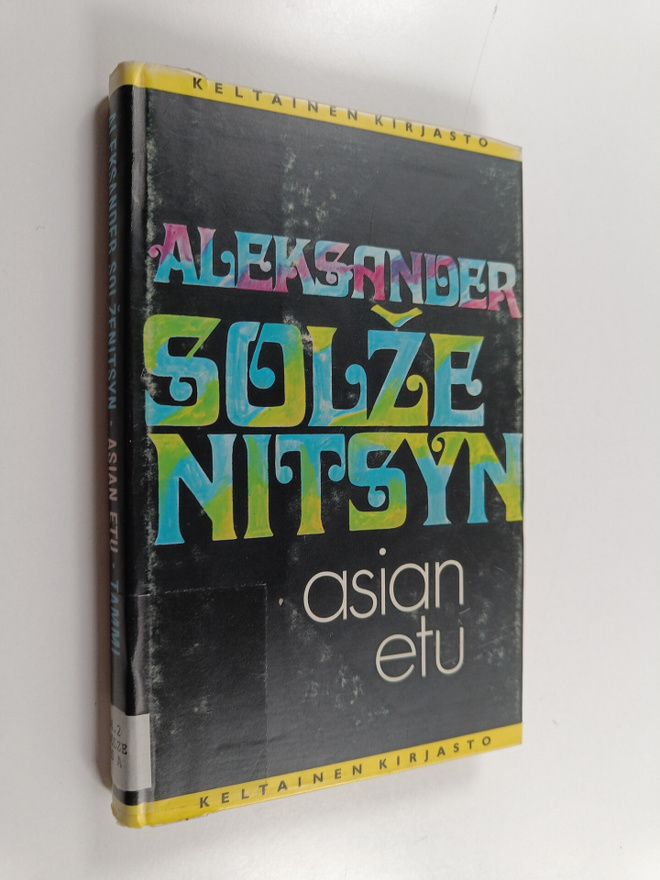 Aleksandr Solzenitsyn : Asian etu ja muita novelleja
