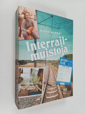 Mikko Manka : Interrail-muistoja