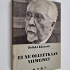 Heikki Klemetti : Ei ne olleetkaan viimeiset - pikkukuva 1