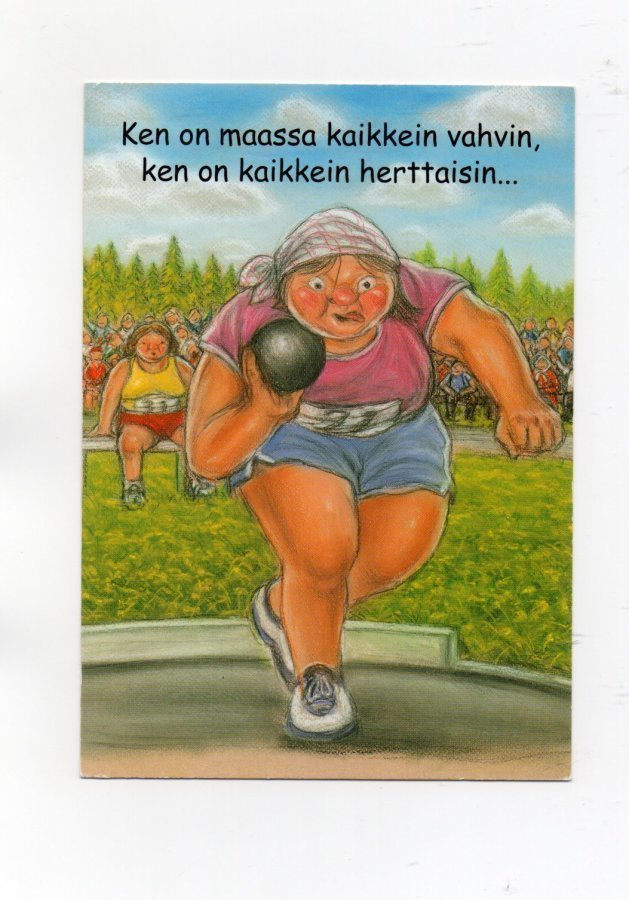 °°KEN ON MAASSA KAIKKEIN VAHVIN,...°° -KORTTI / Hörölä