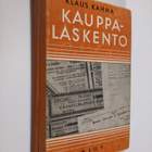 Klaus Kahma : Kauppalaskento : Kauppaopistoja ja niiden y... - pikkukuva 1