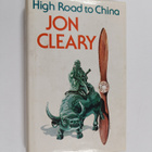 Jon Cleary : High road to China : a novel - pikkukuva 1