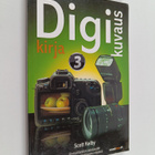 Scott Kelby : Digikuvauskirja 3 : Ammattilaisten salaisuu... - pikkukuva 1