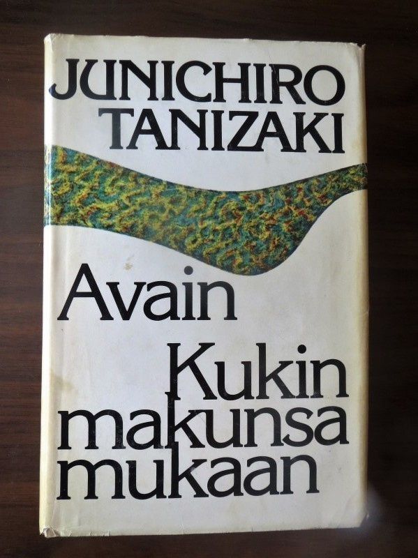 Junichiro Tanizaki: Avain/Kukin makunsa mukaan