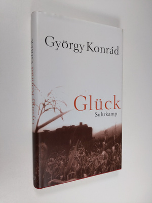 György Konrad : Gluck