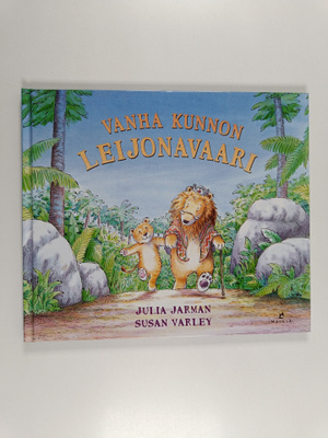 Julia Jarman : Vanha kunnon leijonavaari