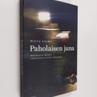 Maija Salmi : Paholaisen juna : matkalla kohti amerikkala... - pikkukuva 1