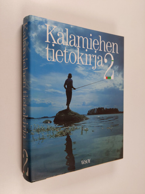 Rauno ym. (toim.ryhmä) Toivonen : Kalamiehen tietokirja 2