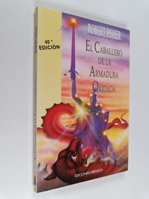 Robert Fisher : El caballero de la armadura oxidada