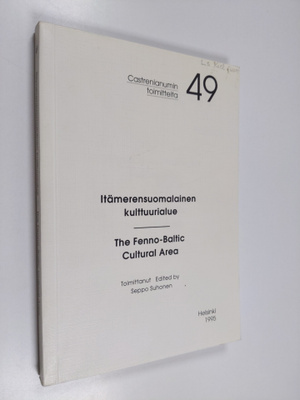 Itämerensuomalainen kulttuurialue = The Fenno-Baltic cult...