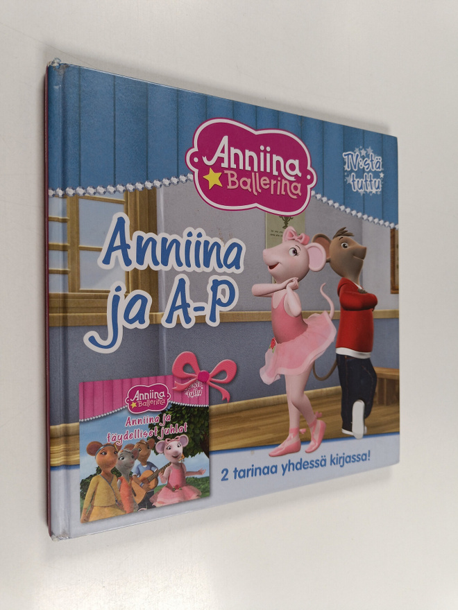 Anniina ja A-P ; Anniina ja täydelliset juhlat