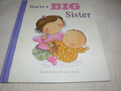 Bedford - Poole You`re a Big Sister