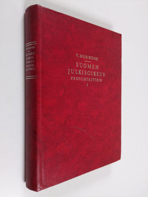 V. Merikoski : Suomen julkisoikeus pääpiirteittäin : 1