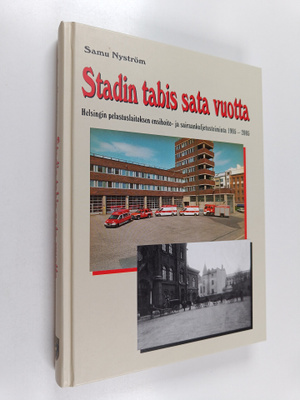 Samu Nyström : Stadin tabis sata vuotta