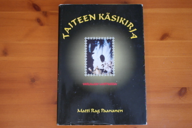 Matti Rag Paananen.Taiteen käsikirja.1.P.1996.Sid.Kp.Sig.