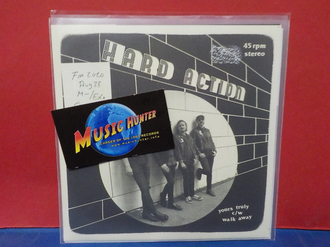 HARD ACTION - YOURS TRULY / WALK AWAY M-/EX+ 7"