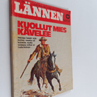 Clint McCall : Lännensarja 1/78 : Kuollut mies kävelee - pikkukuva 1