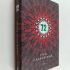 Jukka Laajarinne : 72 - pikkukuva 1