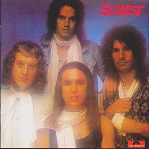 SLADE: Sladest (CD), mm. Cum on feel the Noize