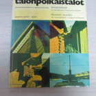 TALONPOIKAISTALOT : MARKUS LEPPO v 1973 !! - pikkukuva 1