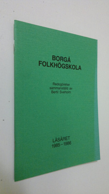 Borgå folkhögskola : läsåret 1985-1986
