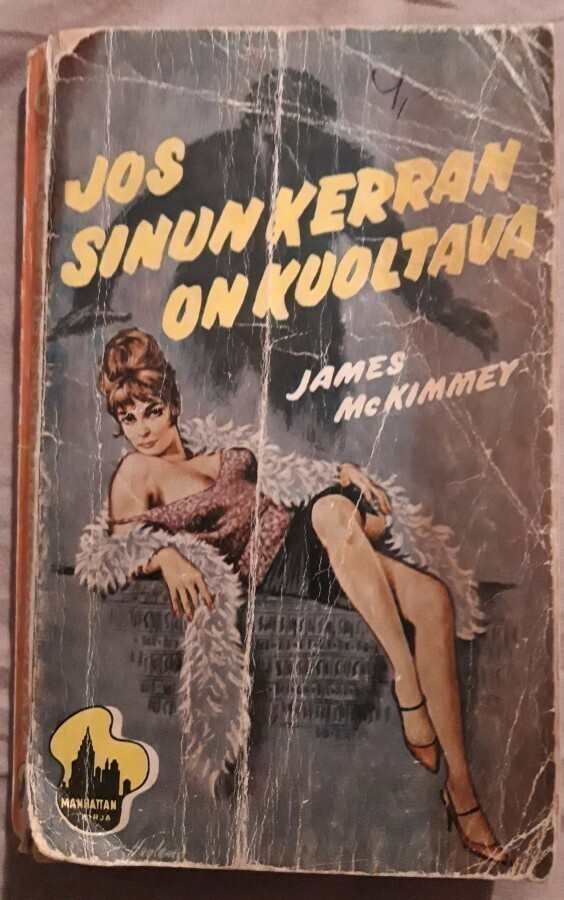 Manhattan 8/1964: Jos sinun kerran on kuoltava