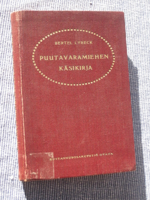 Puutavaramiehen käsikirja : opas 1925