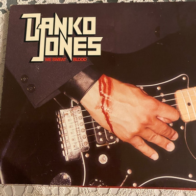 DANKO JONES: We Sweat Blood * EU 2000