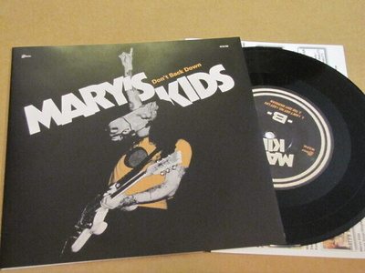Mary’s Kids  Don't back down  7 45 2018 musta vin