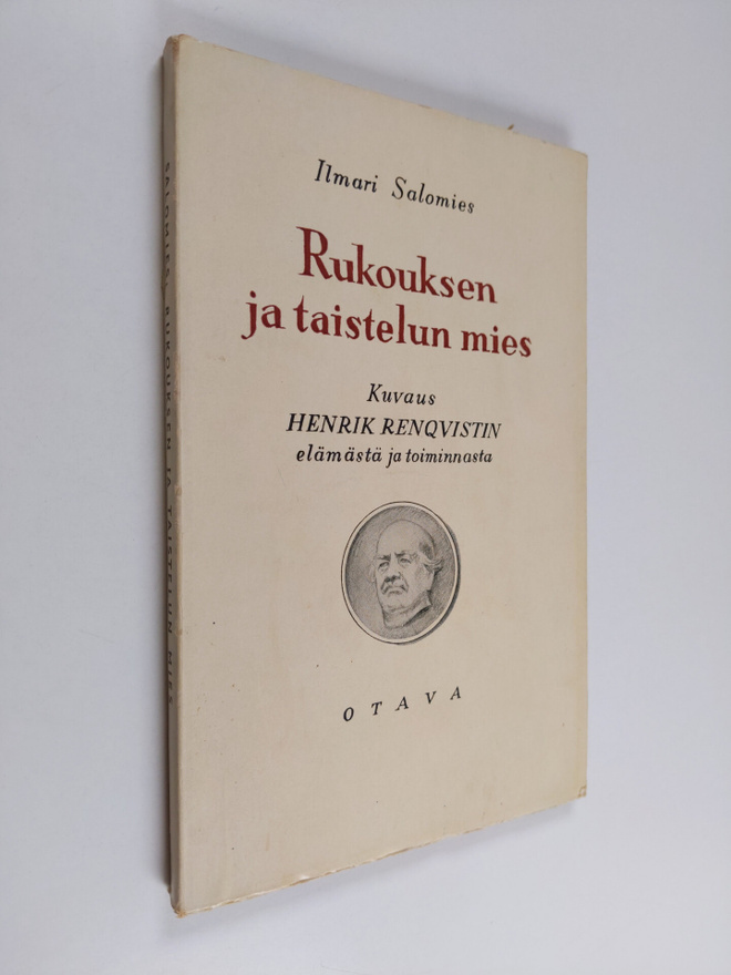 Ilmari Salomies : Rukouksen ja taistelun mies : kuvaus He...