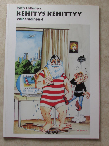 Petri Hiltunen: Väinämöinen 4 - Kehitys kehittyy
