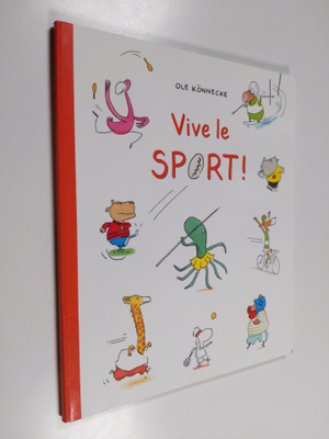 Ole Könnecke : Vive le sport !