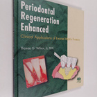 Thomas G. Wilson : Periodontal regeneration enhanced : cl... - pikkukuva 1