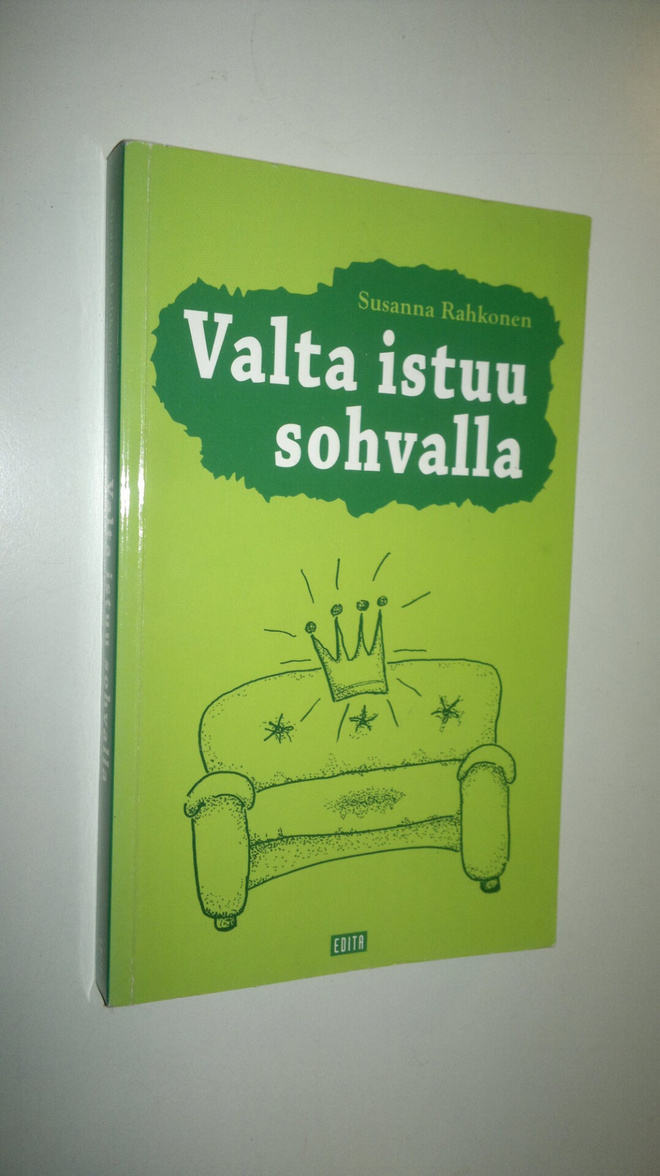 Susanna Rahkonen : Valta istuu sohvalla