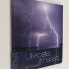 Tapio J. Tuomi ym. : Ukkosta ilmassa (signeerattu) - pikkukuva 1