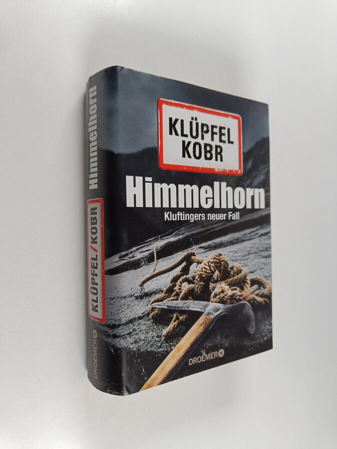 Volker Klupfel : Himmelhorn : kluftingers neuer fall