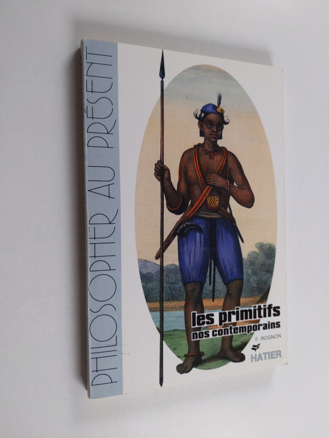 Frederic Rognon : Les primitifs, nos contemporains - essa...