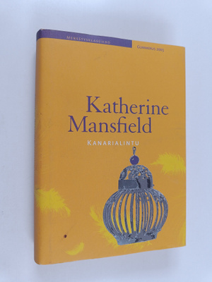 Katherine Mansfield : Kanarialintu