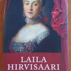 Laila Hirvisaari: Minä, Katariina, Otava 2011, 1.p. - pikkukuva 1