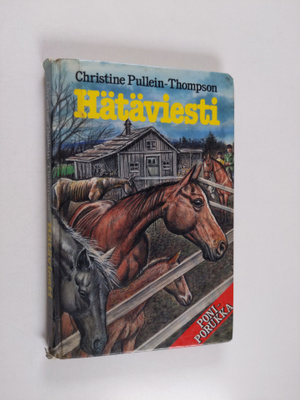 Christine Pullein-Thompson : Hätäviesti