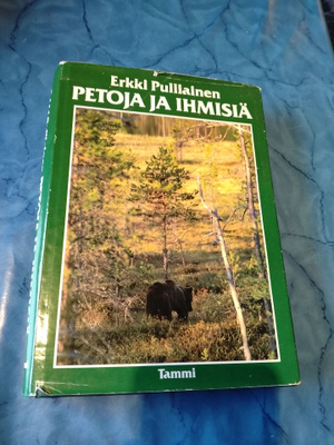 erkki pulliainen petoja ja ihmisiä