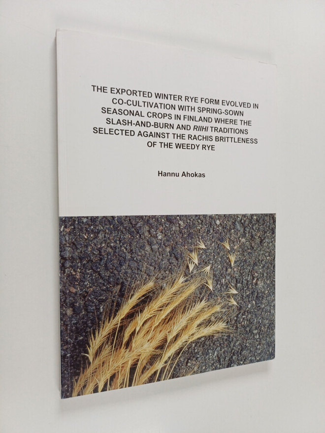 Hannu Ahokas : The exported winter rye form evolved in co...