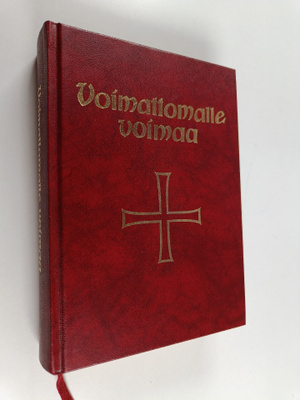 Voimattomalle voimaa