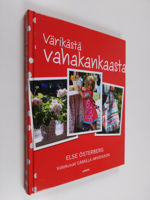 Else Österberg : Värikästä vahakankaasta