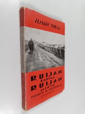 Ilmari Turja : Ruijanrantaa ja Ruijanmerta