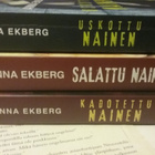 Anna Ekberg - Salattu, Uskottu, Kadotettu, Vaarallinen... - pikkukuva 1